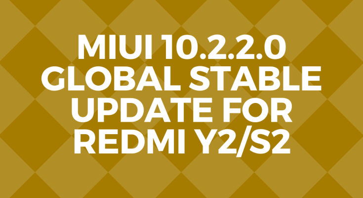 Redmi S2 Miui 10.2.2.0